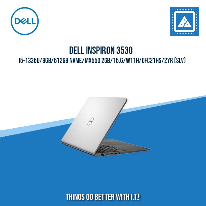 DELL INSPIRON 3530 I5-1335U/8GB/512GB NVME/MX550 2GB | BEST FOR STUDENTS AND FREELANCERS LAPTOP DELL INSPIRON 3530 I5-1335U/8GB/512GB NVME/MX550 2GB | BEST FOR STUDENTS AND FREELANCERS LAPTOP